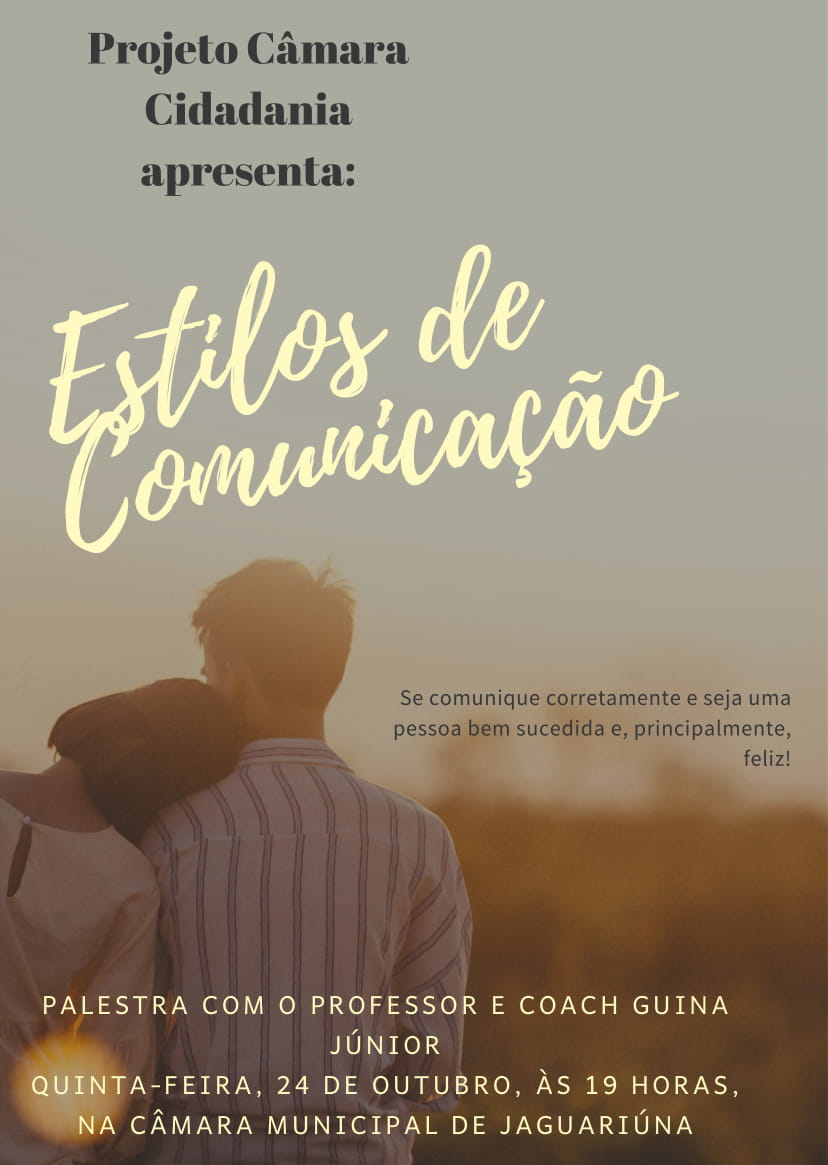 Projeto Câmara Cidadania promove palestra "Estilos de Comunicação", na próxima quinta-feira (24), na Câmara Municipal